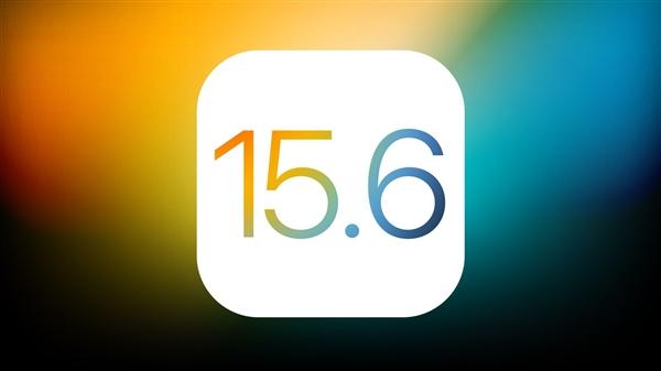 西丰苹果手机维修分享iOS15.6正式版更新反馈汇总 